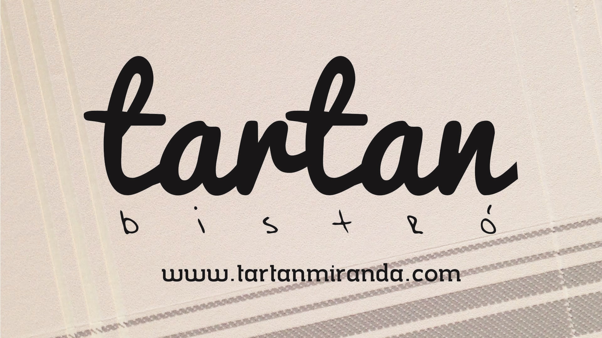 Casos de éxito: Tartan Bistro Miranda